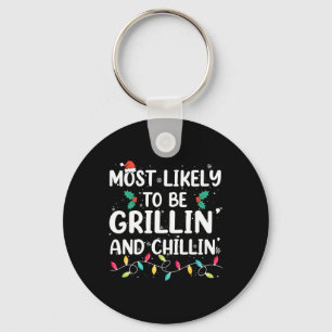Wahrscheinlich wird Weihnachten gegrillt und geküh Schlüsselanhänger