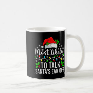 Wahrscheinlich wird Weihnachtsmanns Ohr von Weihna Kaffeetasse