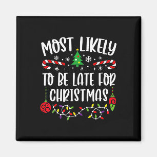 Wahrscheinlich zu spät für lustige Weihnachten Magnet