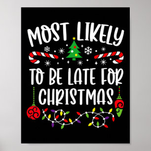 Wahrscheinlich zu spät für Weihnachten Spaß Weihna Poster