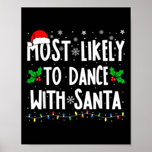 Wahrscheinlichste, die mit Santa Family Matching C Poster
