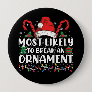 Wahrscheinlichste Person, einen Weihnachtsschmuck  Button
