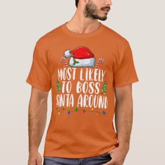 Wahrscheinlichster Boss Santa um die Weihnachtsfer T-Shirt