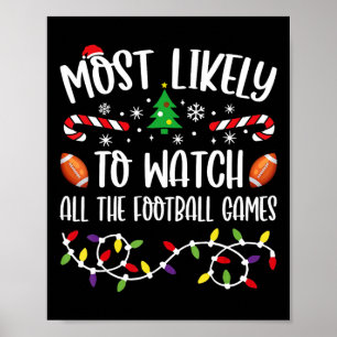Wahrscheinlichster, der alle Footballspiele Famili Poster