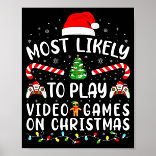 Wahrscheinlichster Spieler von Videospielen Weihna Poster