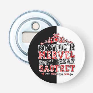 Währung der Bretagne Flaschenöffner