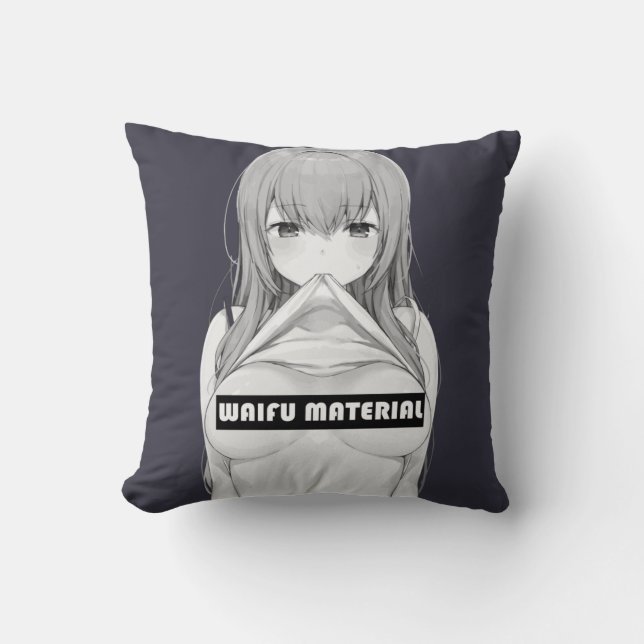 Waifu Material    Kissen (Vorderseite)