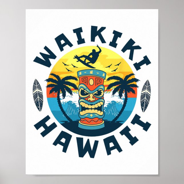 Waikiki Hawaii Beach Surfing Summer Vacation For M Poster (Vorne)