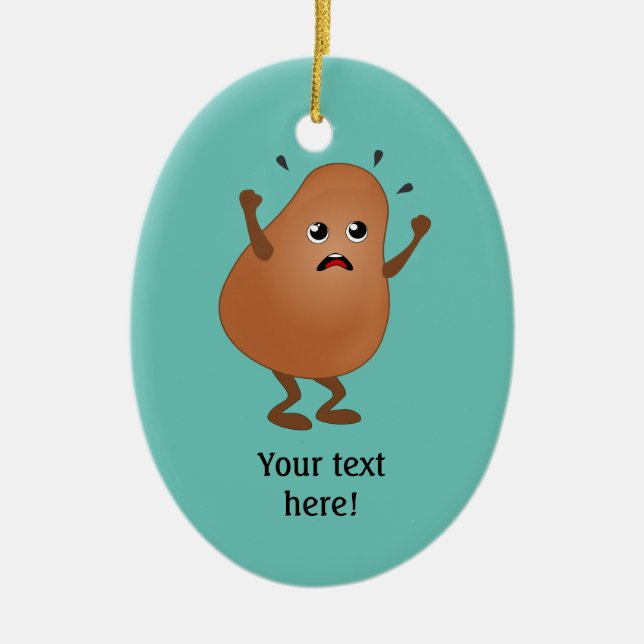 Wailing Potato - Fügen Sie dem wütenden Typ einen  Keramik Ornament (Vorne)