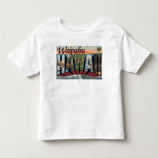 Waipahu, Hawaii - große Buchstabe-Szenen Kleinkind T-shirt (Vorderseite)