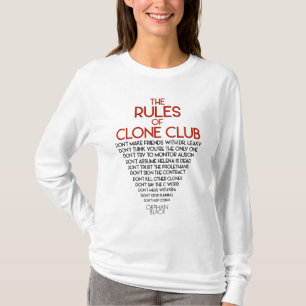Waisenschwarzes die Regeln des Klon-Vereins T-Shirt