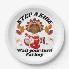 Wait Your Turn Fat Boy Funny Thanksgiving  Pappteller