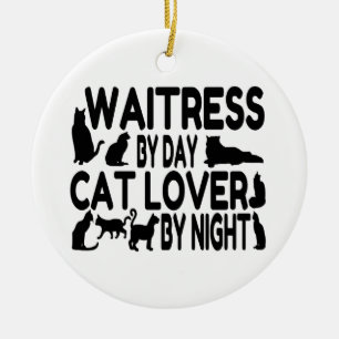 Waitress Cat Lover Keramik Ornament