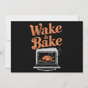 Wake Bake Truthahn Abendessen Lustiges Erntedankfe Einladung