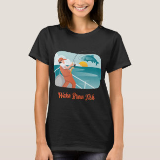 Wake Brew Fish - Retro Boote Fischen & Sunrise Lak T-Shirt