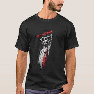Wake up! 250 Years of Our Freedom  T-Shirt