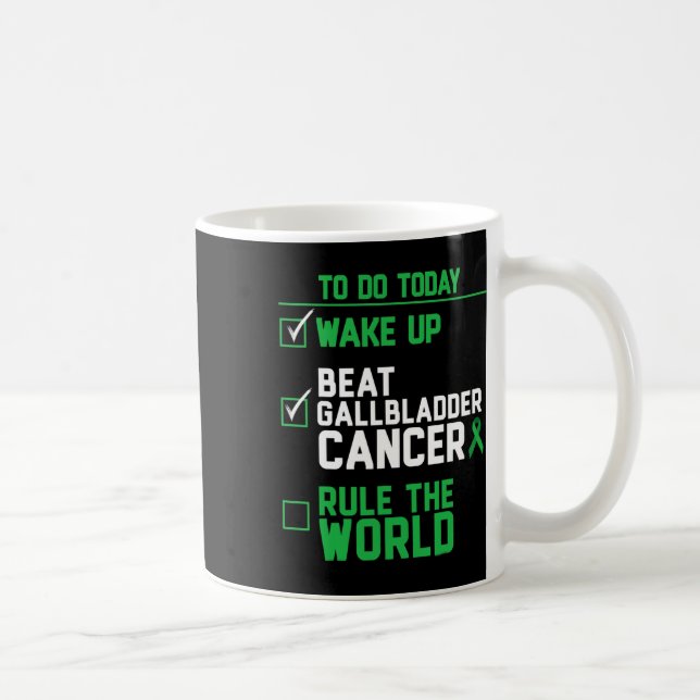 Wake Up Beat Gallbladder Cancer Rule The World  Kaffeetasse (Rechts)