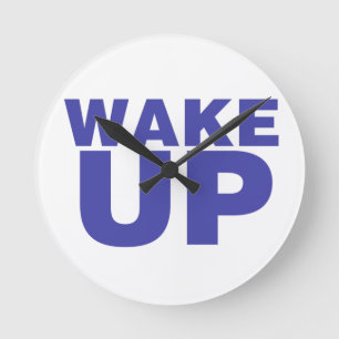 Wake Up Blue Round Clock Runde Wanduhr