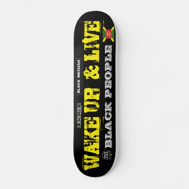 WAKE UP & LIVE Skateboard (Vorderseite)