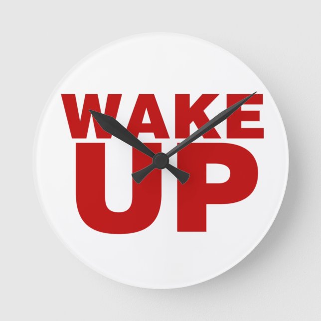 Wake Up Red Round Clock Runde Wanduhr (Vorderseite)