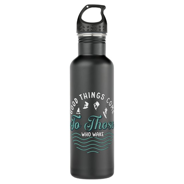 Wakeboard Good Things Come Wakeboarder Wakesurfing Edelstahlflasche (Vorderseite)