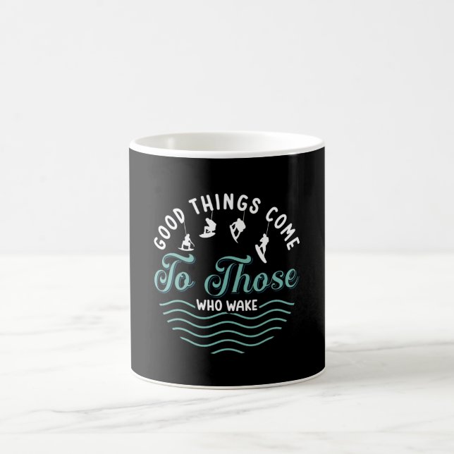 Wakeboard Good Things Come Wakeboarder Wakesurfing Kaffeetasse (Mittel)