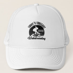 Wakeboarder-Prognose von heute 100% Chance Wakeboa Truckerkappe