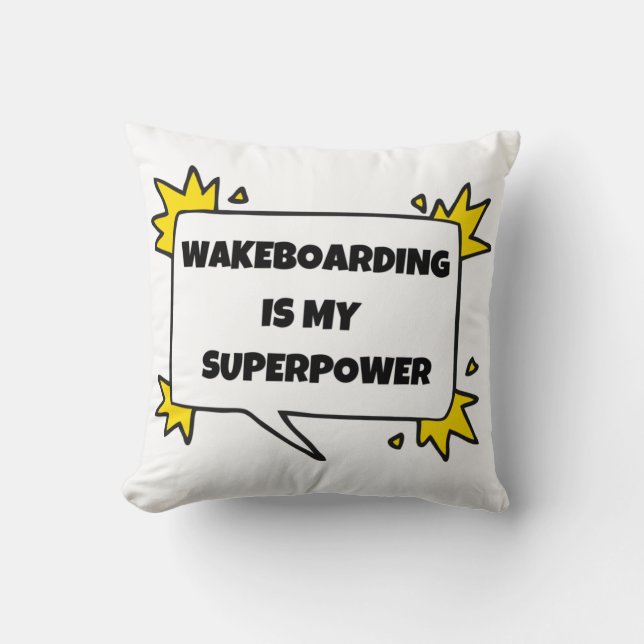 Wakeboarding is my superpower kissen (Vorderseite)