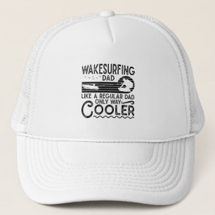 Wakesurfing Vater Cooler Wakeboarder Truckerkappe