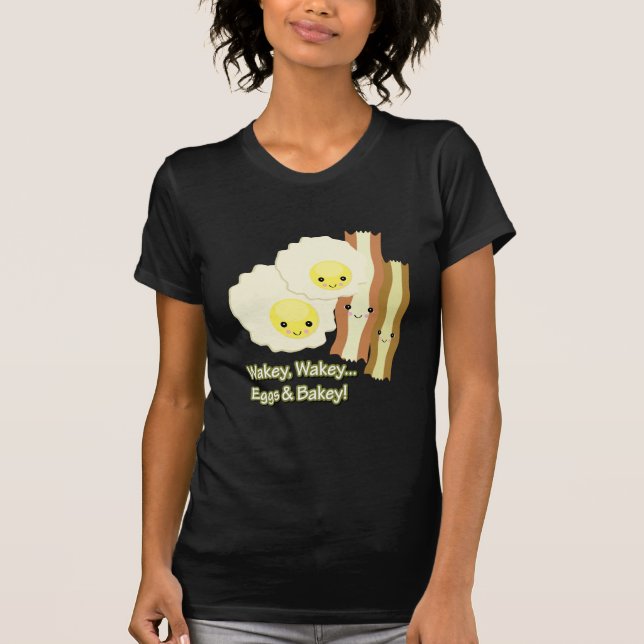 Wakey Wakey Eier T-Shirt (Vorderseite)