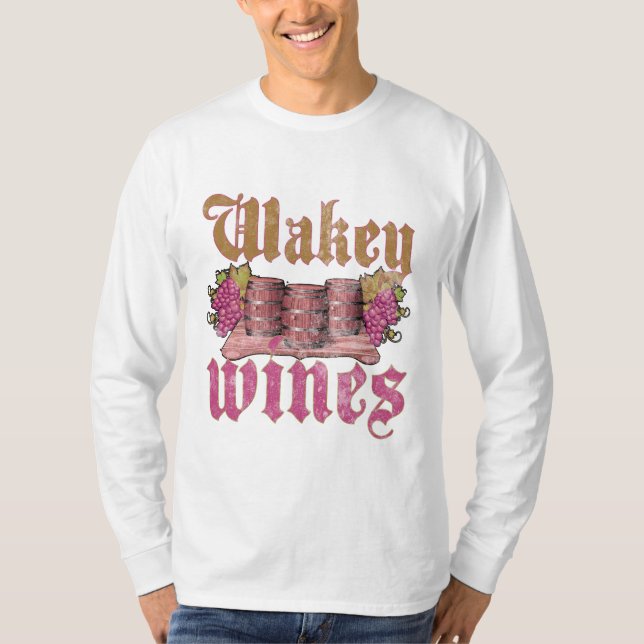Wakey Wines T-Shirt (Vorderseite)