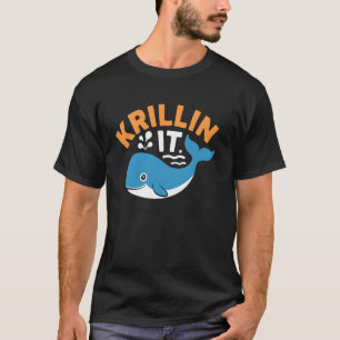 Wal Krillt Es Lustige Pun-Schmuck Für Ozeanliebhab T-Shirt