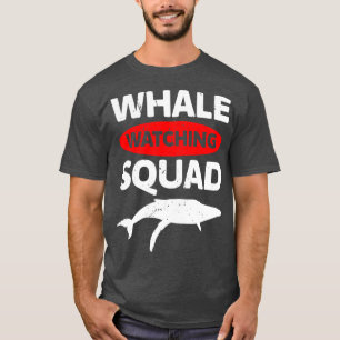 Walbeobachtungskommando Whale Wale beobachten Ketz T-Shirt