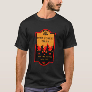 Waldbrandverhütung T-Shirt