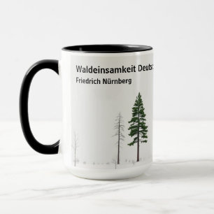Waldeinsamkeit Naturliebhaber Personalisiert Tasse