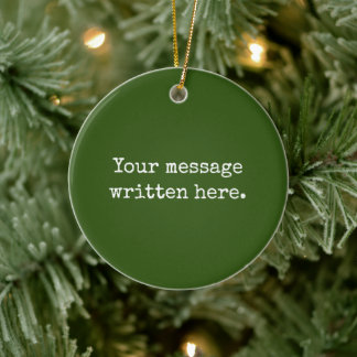 Waldgrün Benutzerdefinierter Text Personalisiertes Keramik Ornament
