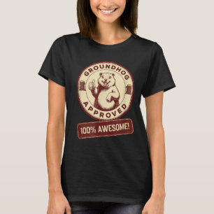 Waldmurmeltier genehmigt 100% großartig lustig vin T-Shirt