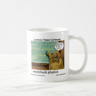 Waldmurmeltier Physik Lustige Geschenke T-Shirts T Kaffeetasse