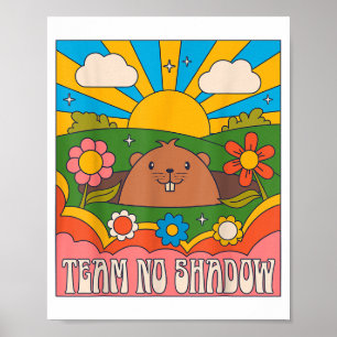 Waldmurmeltier-Team Kein Schatten Lustige Männer F Poster
