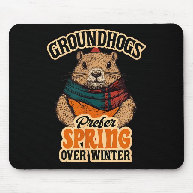Waldmurmeltiere bevorzugen Frühling gegenüber Wint Mousepad (Vorne)