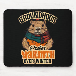 Waldmurmeltiere bevorzugen Wärme gegenüber gemütli Mousepad