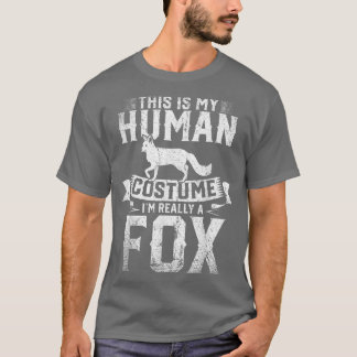 Waldtier, das ist mein menschliches Kostüm. T-Shirt