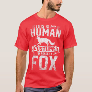 Waldtier, das ist mein menschliches Kostüm. T-Shirt