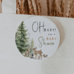 Waldtiere, Waldtiere Oh Baby Button<br><div class="desc">Wir stellen unsere Waldtiere vor Oh Baby Knopf - perfekt für eine niedliche und skurrile Feier! Mit einem modernen Wasserfarbenwald-Thema mit bezaubernden Geschöpfen wie Fuchs, Braunbär, Hase und Hirsch ist es ideal für eine geschlechtsneutrale Dusche. Dieses böhmische Design Set eine süße und schlichte Szene mit seiner natürlichen Landschaft von grünen...</div>
