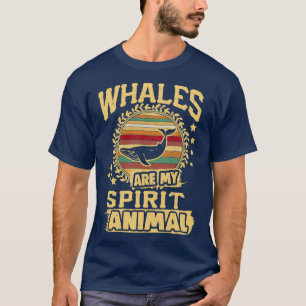 Wale sind meine Geisttiere Whale Art Whale Liebe T-Shirt