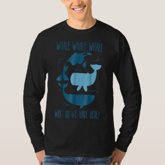 Wale was haben wir hier mit lustigen Walen? T-Shirt