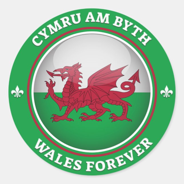 Wales Forever Runder Aufkleber (Vorderseite)