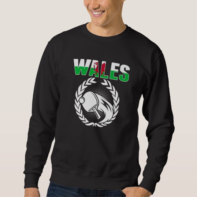 Wales Table Tennis   Welsh Ping Pong Team Supporte Sweatshirt (Vorderseite)
