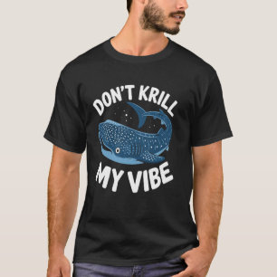 Walhai Störe Mein Vibes Nicht Lustiger Pun Meer T-Shirt