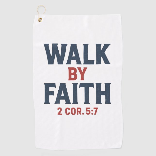 Walk by Faith 2 Cor 5:7  Golfhandtuch (Vorderseite)